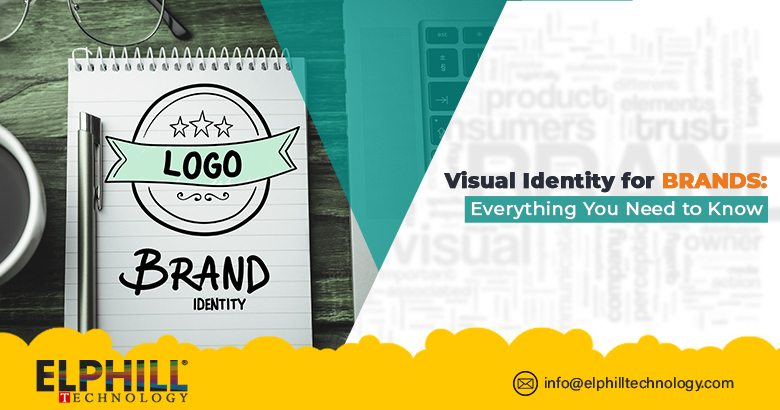 Visual Identity for Brands: Everything You Need to Know