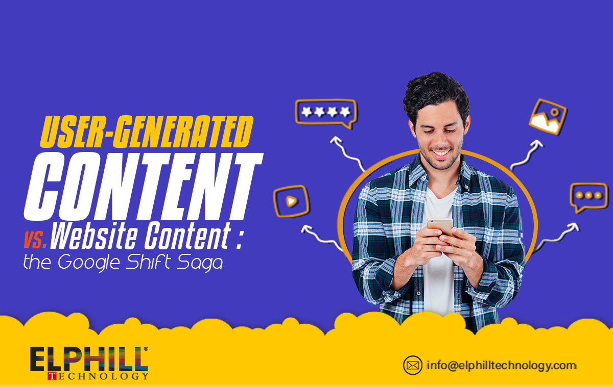 User-generated Content vs. Website Content: The Google Shift Saga