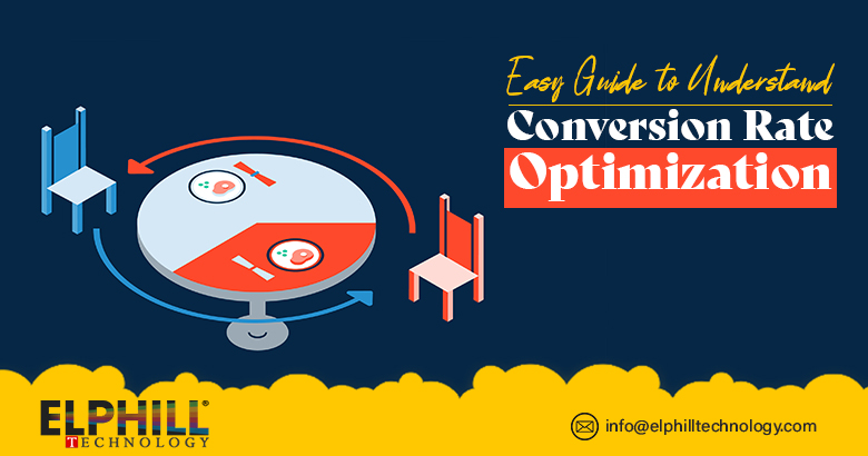 Easy Guide to Understand Conversion Rate Optimization